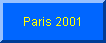 Paris 2001